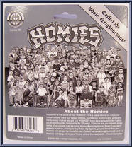 Q-Ball / Clownprince / Pinoy / Huera / Masta Blasta / Smokey from Homies - Series  5 manufactured by Homieshop [Back]