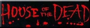 House of the Dead