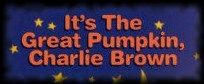 It's the Great Pumpkin Charlie Brown (Forever Fun)