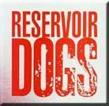 Reservoir Dogs (Palisades)