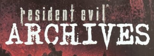 Resident Evil - Archives