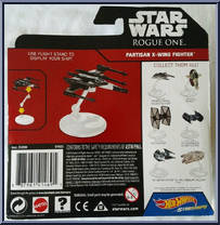 Partisan X-Wing Fighter from Star Wars - Hot Wheels Starships - Rogue One manufactured by Mattel [Back]