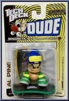 Al Pine from Tech Deck Dude - Crew  6 - Magna Series manufactured by X-Concepts [Front]