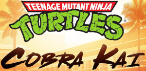 Teenage Mutant Ninja Turtles vs Cobra Kai