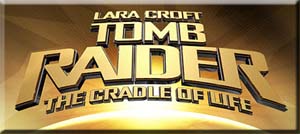 Tomb Raider - Cradle of Life