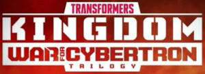 Transformers - Kingdom War for Cybertron
